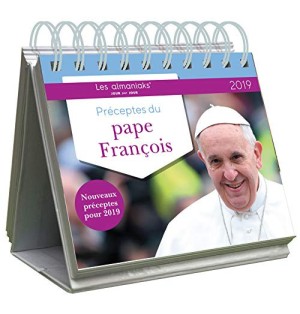Préceptes du pape François 2019 - Les almaniaks 2019