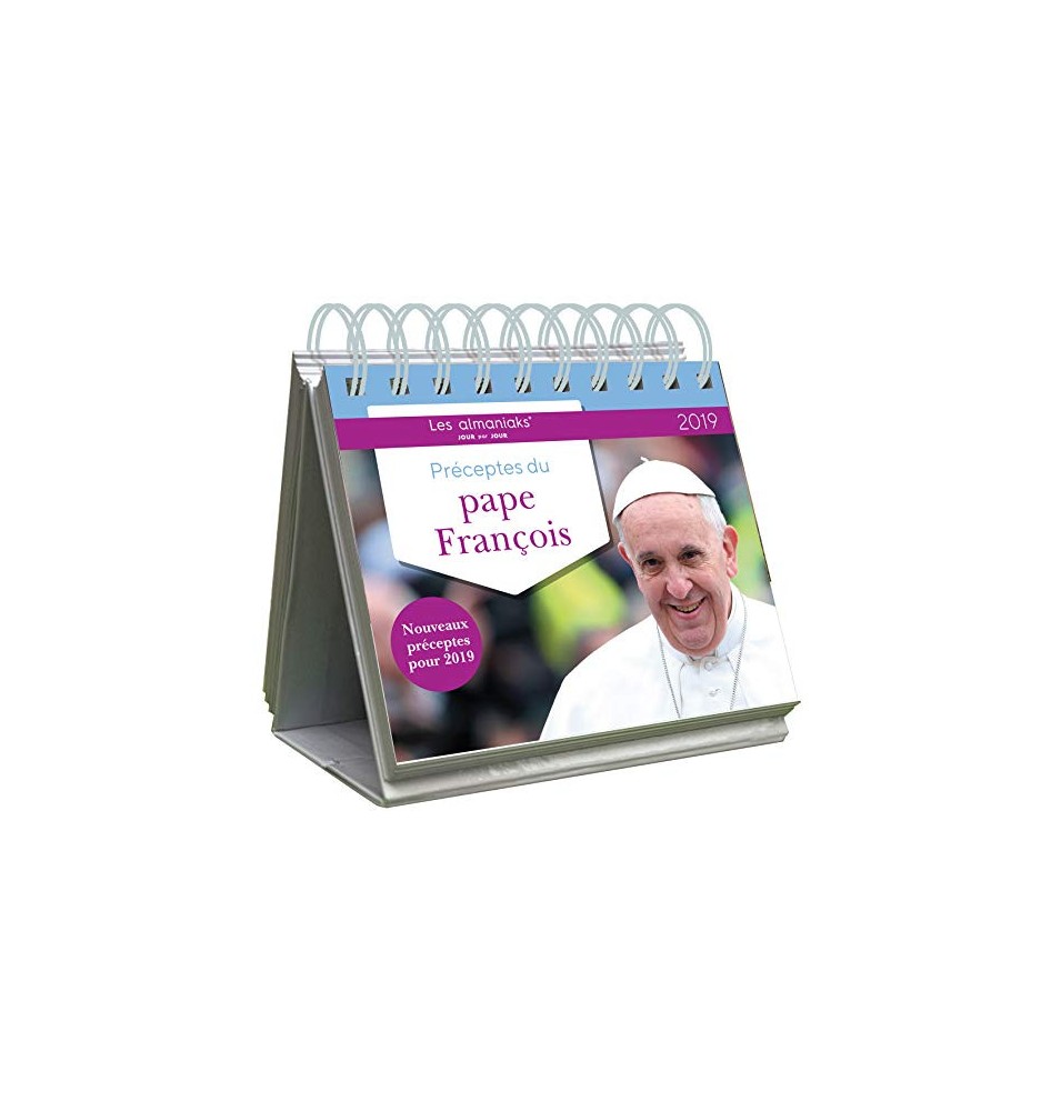 Préceptes du pape François 2019 - Les almaniaks 2019