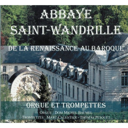 De la Renaissance au Baroque, orgue et trompettes (SW-04.980)