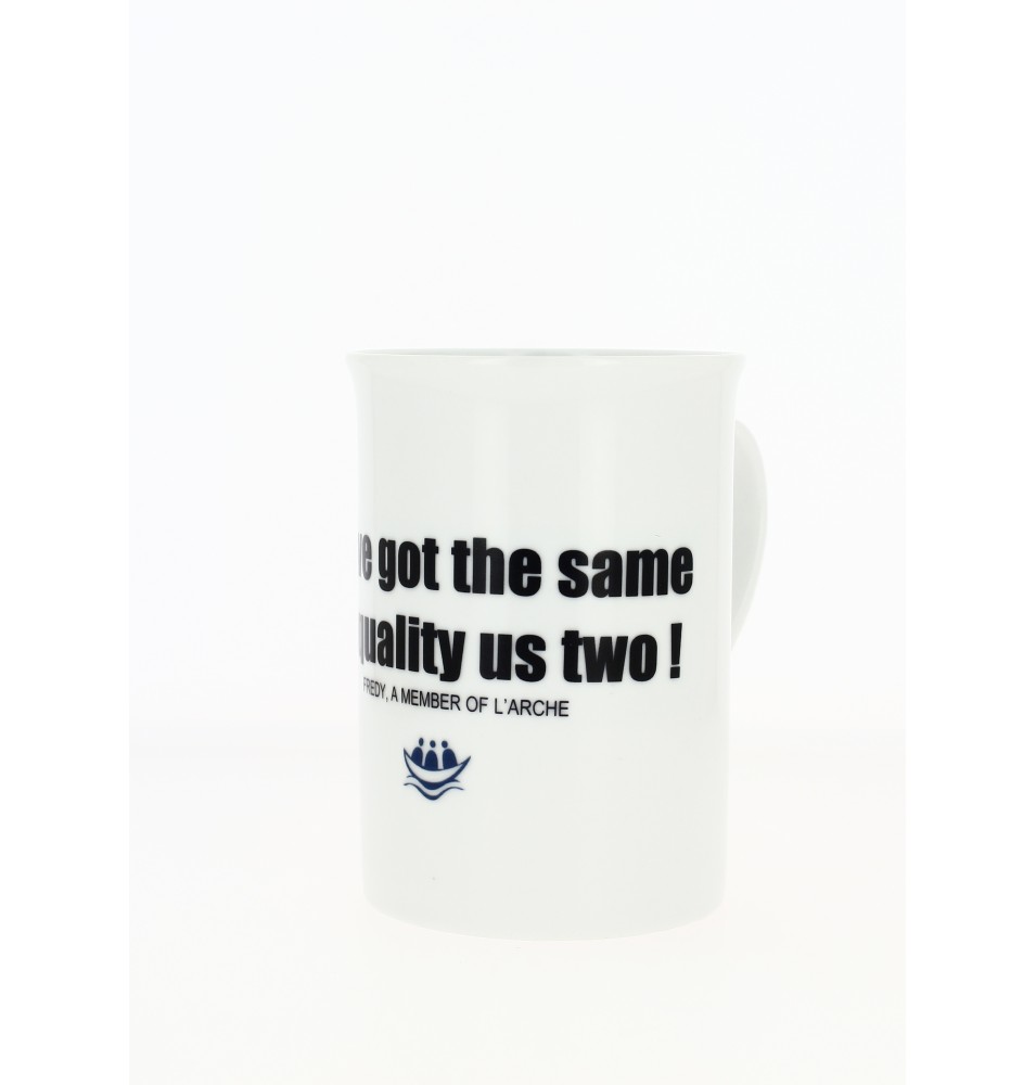 Mug Verbatim - We've got the same inequality us two !