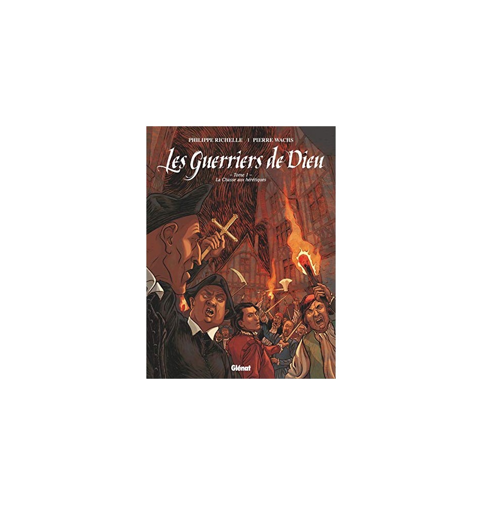 Les Guerriers de Dieu - Tome 01 (BD)