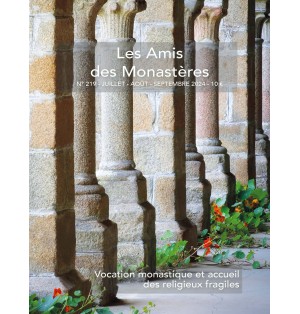 Revue - Les Amis des Monastères - N° 219 ( juillet-août-septembre )2024 )