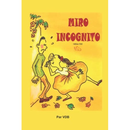Miro Incognito