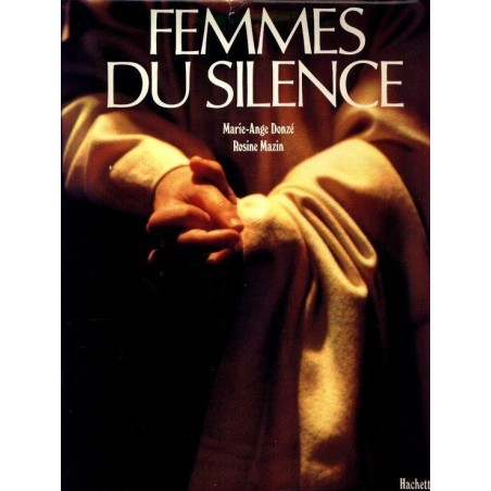 Femmes Du Silence (Occasion)