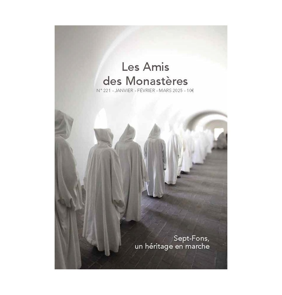 Revue - Les Amis des Monastères - N° 221 ( jan-févr.-mars 2025)